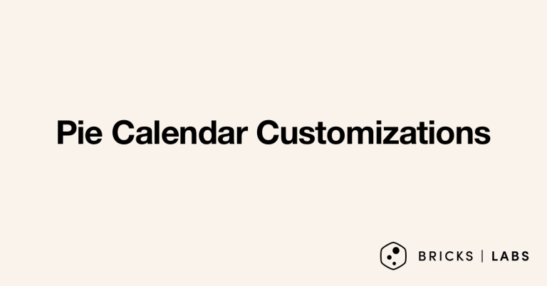 Pie Calendar Customizations