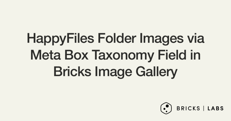HappyFiles Folder Images via Meta Box Taxonomy Field in Bricks Image Gallery